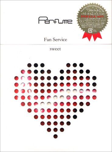 Perfume Fan Service (Sweet)