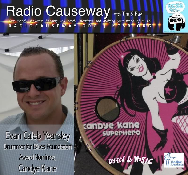 Radio Causeway: Evan Caleb Yearsley, drummer for Blues Diva, Candye Kane – Dec 7, 201 Radio Causeway: Evan Caleb Yearsley, drummer for Blues Diva, Candye Kane – Dec 7, 201