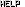 [Help]