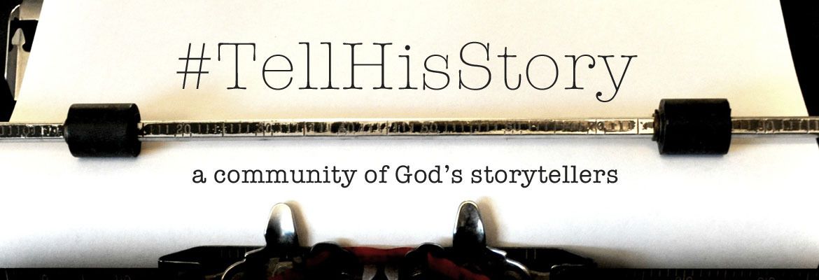 Tell His Story