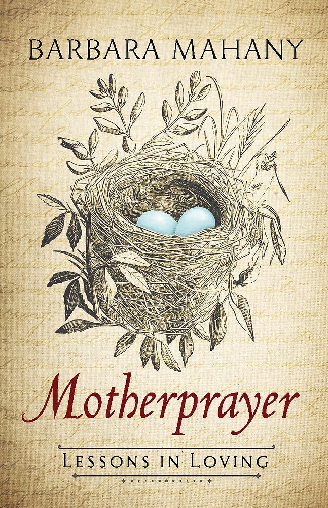 mother prayer by Barbara Mahany book cover