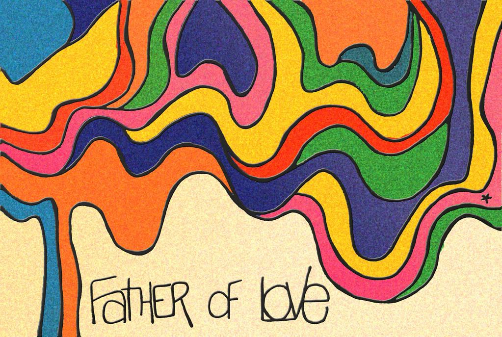 Father of love