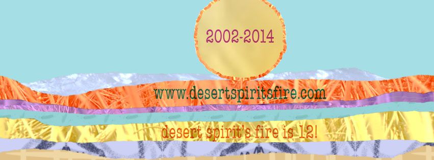 desert spirit's fire at 12