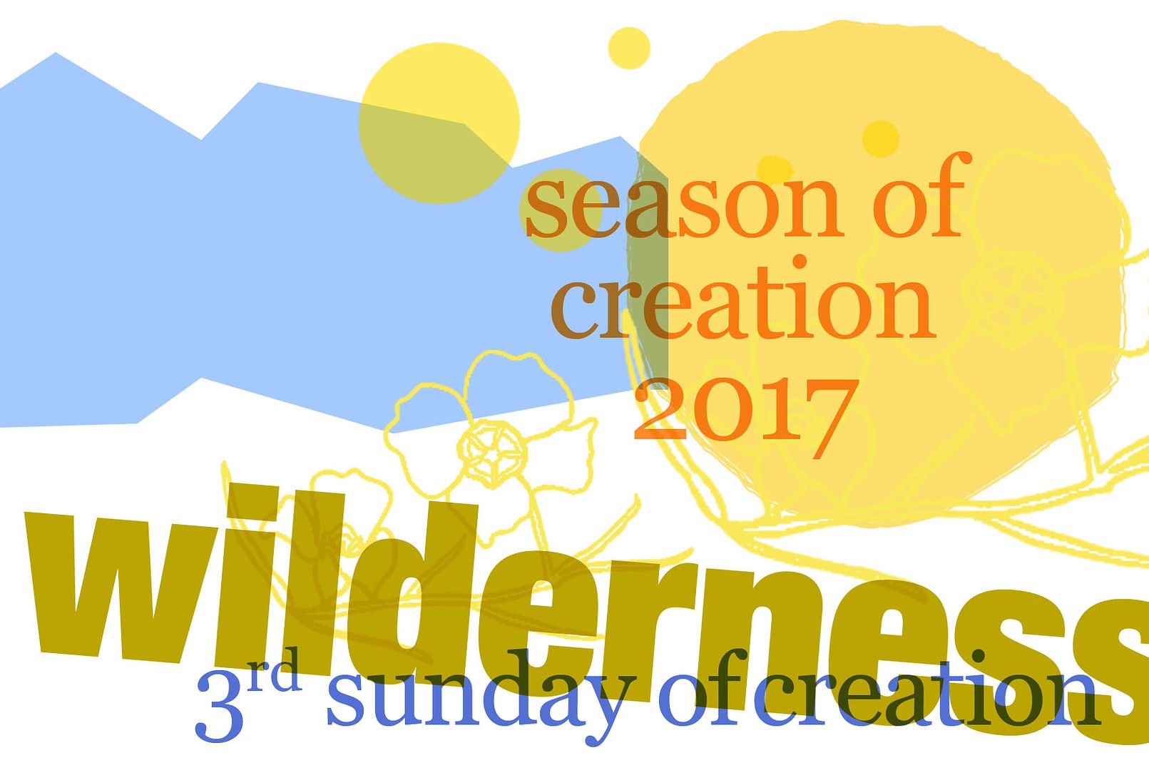 Season of Creation 3A, Wilderness/Outback Sunday