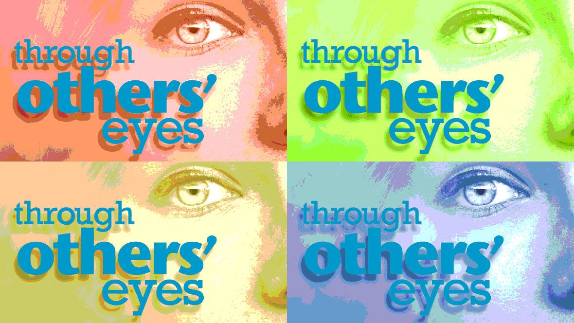 through others' eyes