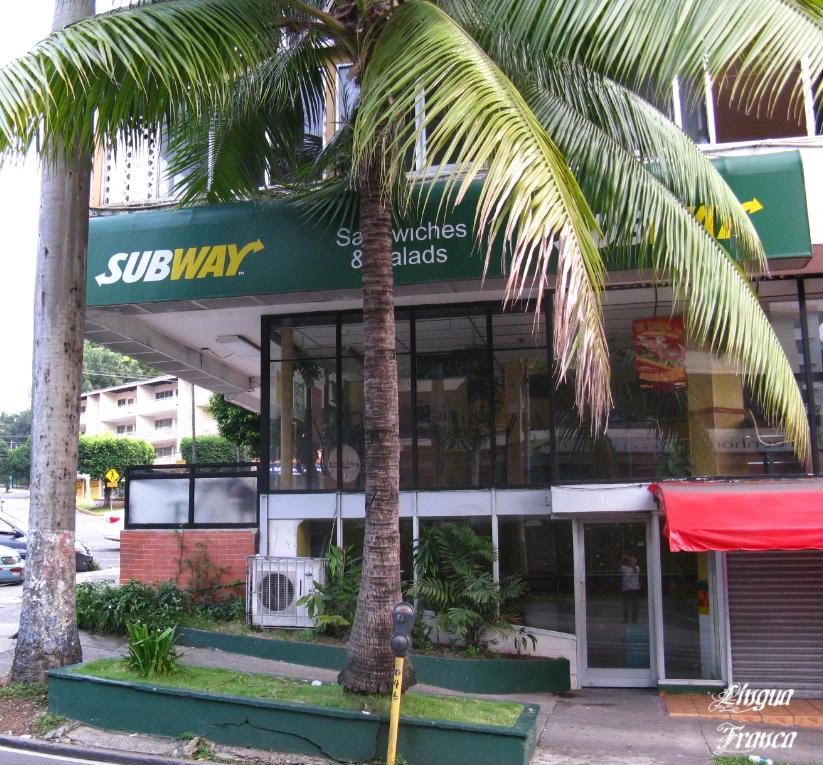 Photograph of one of the many Subway Restaurants in Panama. This chain has a solid presence in the country due to high quality of its sandwiches and salads. (Credit: Omar Upegui R.)