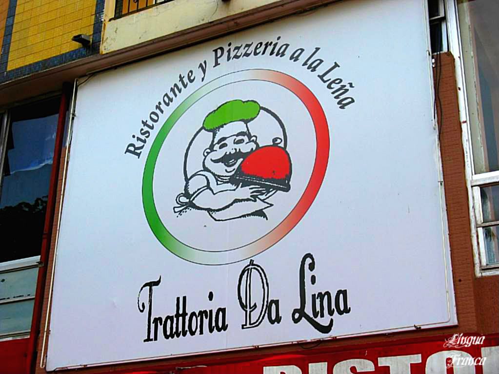 Photograph of the exterior sign of Trattoria Da Lina Italian restaurant at Via Argentina in Panama City, Panama. (Credit: Omar Upegui R.)
