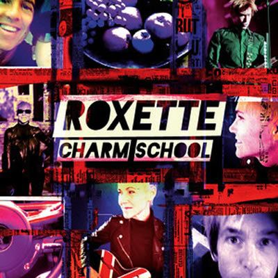 Roxette-Charm-School.jpg
