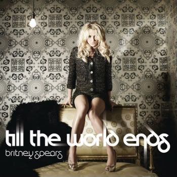 britney-spears-till-the-world-ends.jpg
