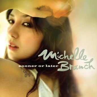 Michelle-Branch-Sooner-or-L.jpg