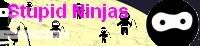Stupid Ninjas banner