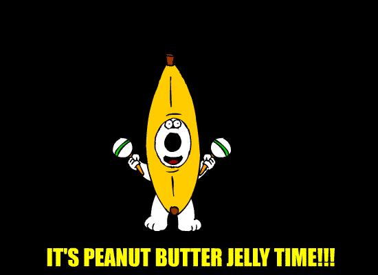 It's Peanut Butter Jelly time. Пинат баттер Джелли тайм. Peanut Butter Jelly time. Peanut Butter Jelly time gif.