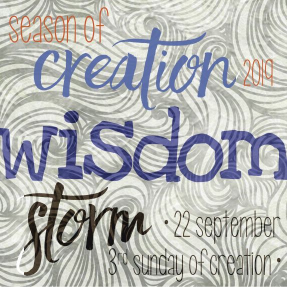 season of creation 2019 wisdom series storm sunday 03